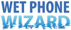 WetPhoneWizard